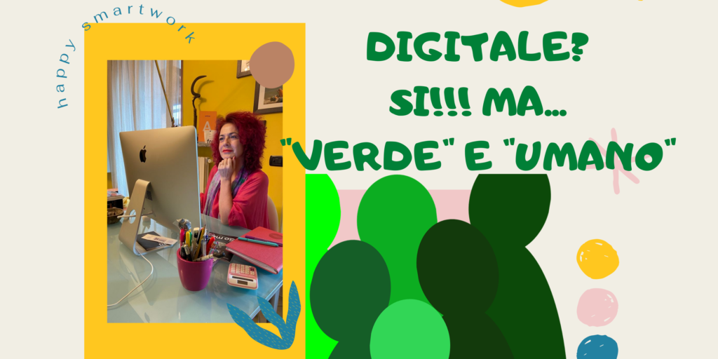 Milano Digital Week. Digitale? sì ma “verde” e “umano”