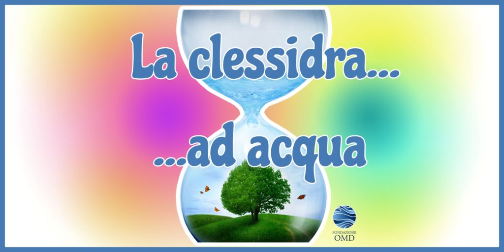 Clessidra ad Acqua